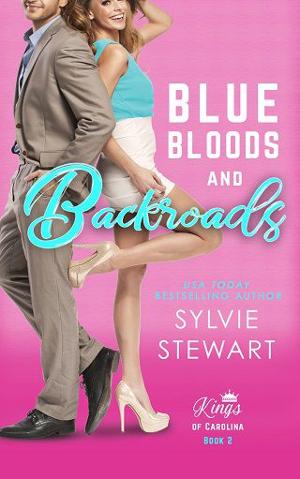Blue Bloods and Backroads by Sylvie Stewart