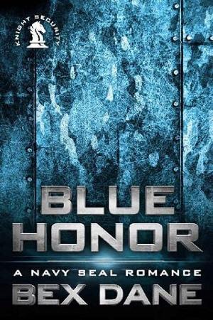 Blue Honor by Bex Dane