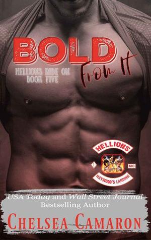 Bold from It by Chelsea Camaron