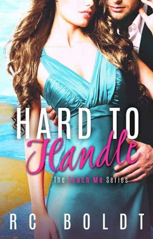 Hard To Handle by R.C. Boldt