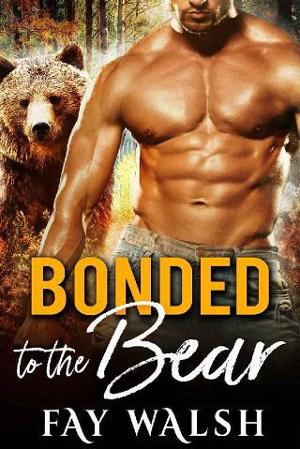 Bonded to the Bear by Fay Walsh
