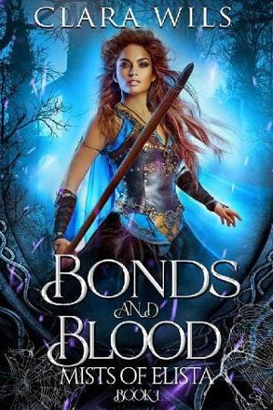 Bonds and Blood by Clara Wils