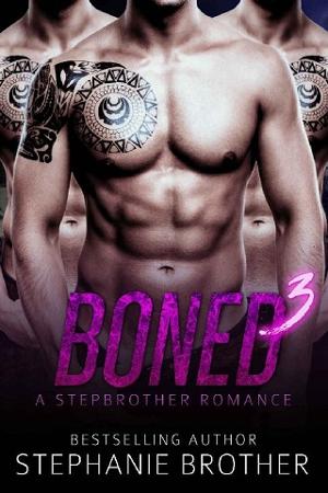 Boned 3 by Stephanie Brother