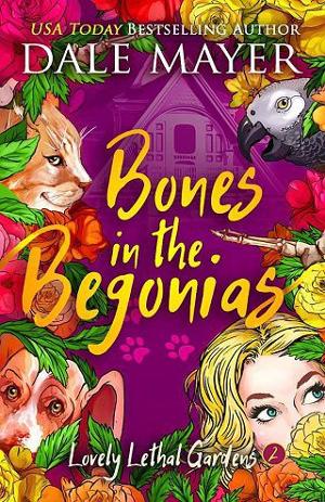 Bones in the Begonias by Dale Mayer