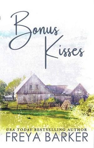 Bonus Kisses by Freya Barker