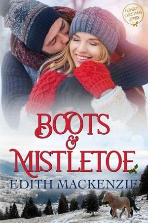 Boots and Mistletoe by Edith MacKenzie