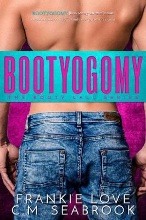 Bootyogomy by Frankie Love