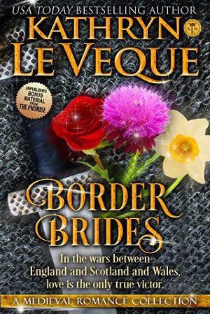 Border Brides by Kathryn Le Veque