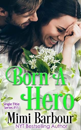 Born a Hero by Mimi Barbour
