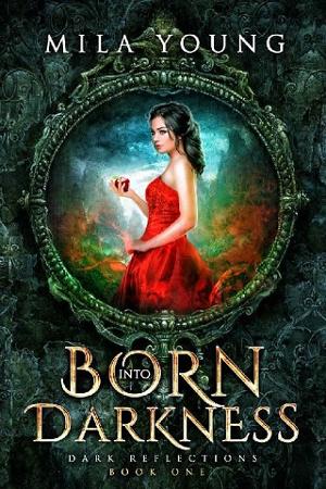 Born into Darkness by Mila Young
