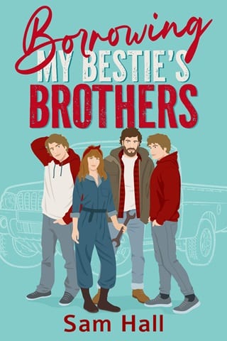 Borrowing My Bestie’s Brothers by Sam Hall