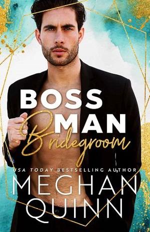Boss Man Bridegroom by Meghan Quinn