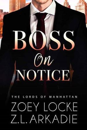 Boss On Notice by Z.L. Arkadie