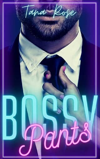 Bossy Pants by Tana Rose