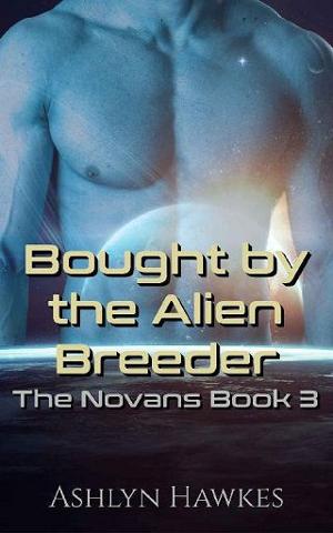 Bought By the Alien Breeder by Ashlyn Hawkes