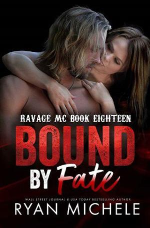 Bound By Fate by Ryan Michele