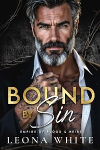 Bound By Sin by Leona White