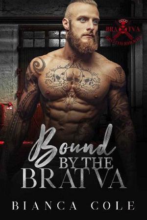 Bound By the Bratva by Bianca Cole
