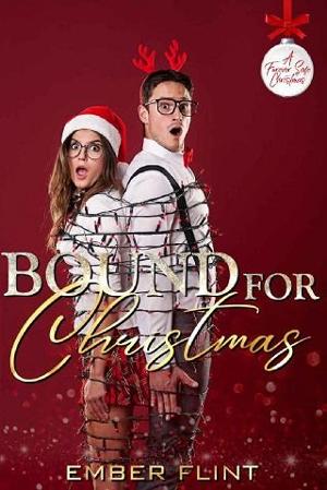 Bound for Christmas by Ember Flint