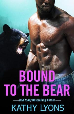Bound to the Bear by Kathy Lyons