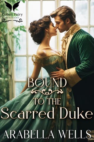 Bound to the Scarred Duke by Arabella Wells