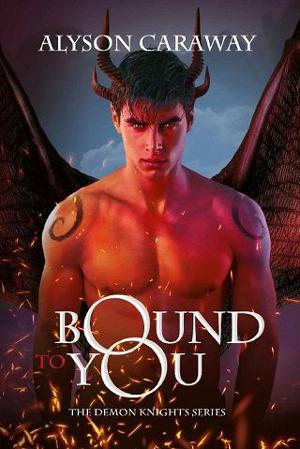 Bound to You by Alyson Caraway