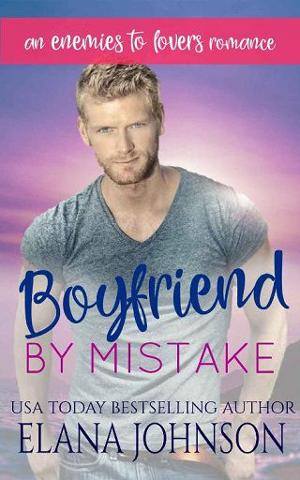 Boyfriend By Mistake by Elana Johnson