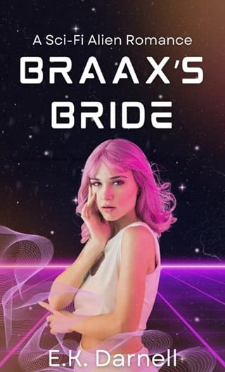 Braax’s Bride by E.K. Darnell