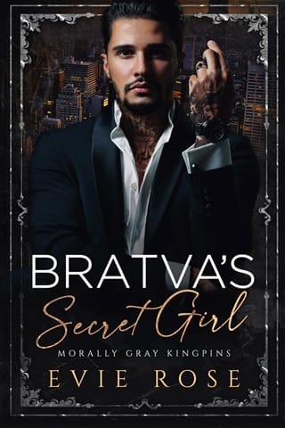 Bratva’s Secret Girl by Evie Rose