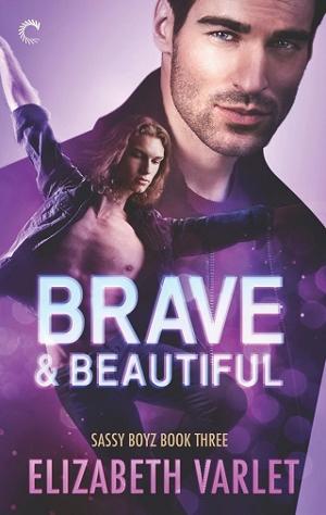 Brave & Beautiful by Elizabeth Varlet
