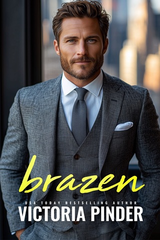 Brazen by Victoria Pinder