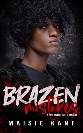 Brazen Mistakes by Maisie Kane