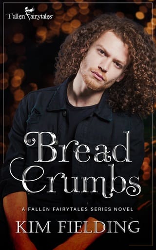 Bread Crumbs by Kim Fielding
