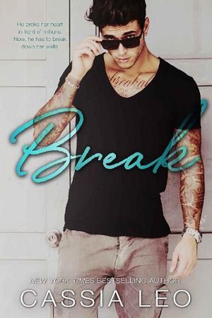 Break by Cassia Leo