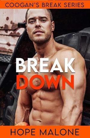 Break Down by Hope Malone