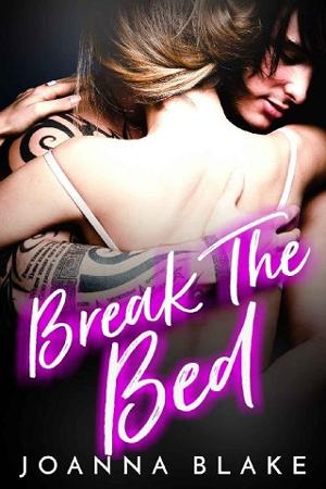 Break The Bed by Joanna Blake