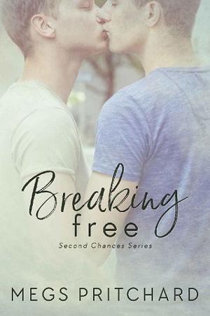 Breaking Free by Megs Pritchard
