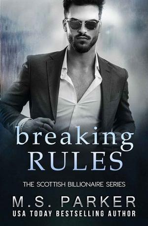 Breaking Rules by M.S. Parker