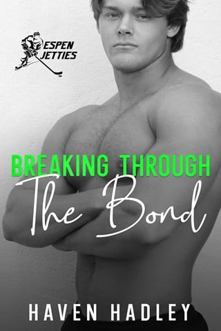 Breaking through the Bond by Haven Hadley