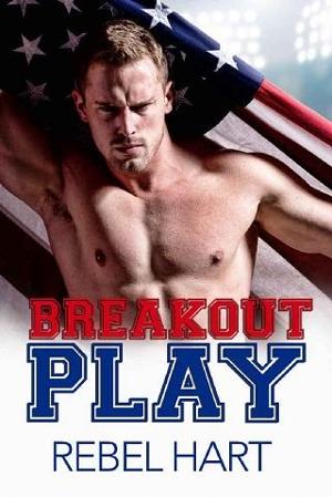 Breakout Play by Rebel Hart