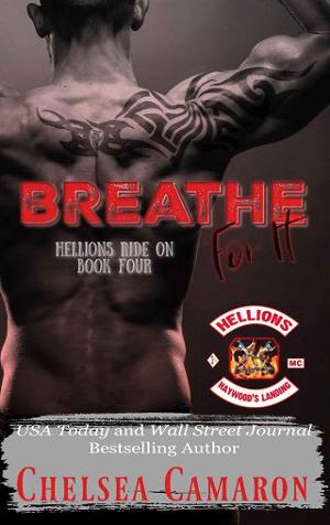 Breathe for It by Chelsea Camaron