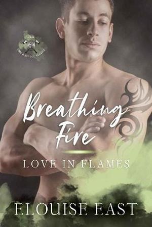 Breathing Fire by Elouise East