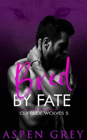 Bred By Fate by Aspen Grey