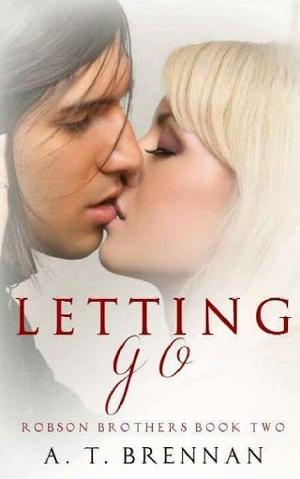 Letting Go by A.T. Brennan