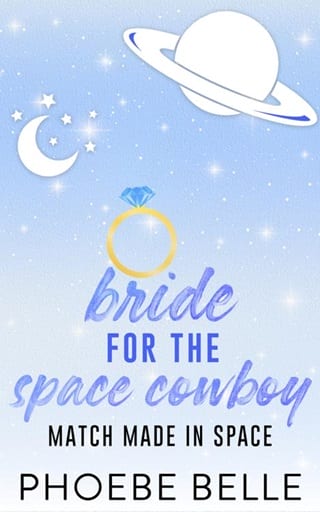 Bride for the Space Cowboy by Phoebe Belle