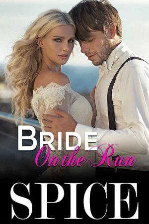 Bride on the Run by SPICE