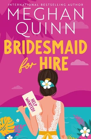 Bridesmaid for Hire by Meghan Quinn