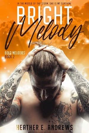 Bright Melody by Heather E. Andrews