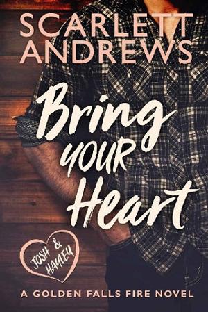 Bring Your Heart by Scarlett Andrews