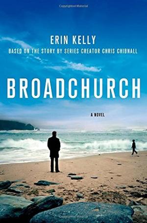 Broadchurch by Erin Kelly